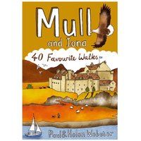 Mull and Iona: 40 Favourite Walks (Pocket Mountains) (Pocket Mountains S.)
