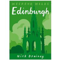 Edinburgh: Weekend Walks