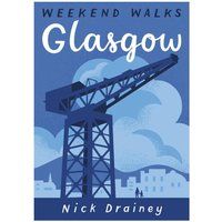 Glasgow: Weekend Walks