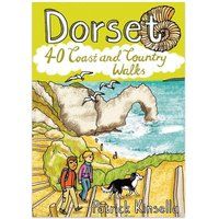 Dorset: 40 Coast and Country