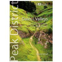 Dales & Valleys - Top 10 Walks: Peak District