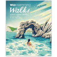 Wild Swimming Walks Dorset & East Devon, Sophie Pierce,  Paperback