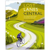 Lost Lanes Central England - 9781910636343 jack thurston Bikepacking touring