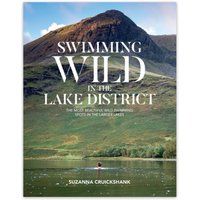 Swimming Wild in the Lake District - 9781912560622